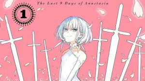 The Last 9 Days Of Anastasia